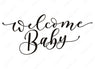 Welcome baby